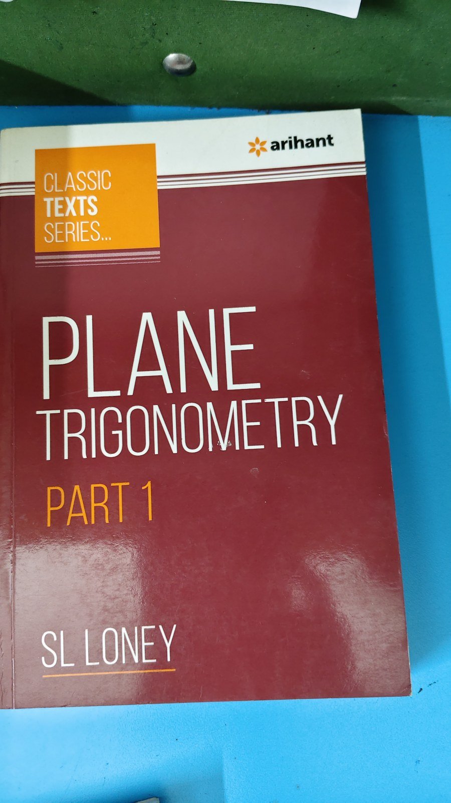 Plane Trigonometry by SL Loney Part -1 - New Book - Bookaao