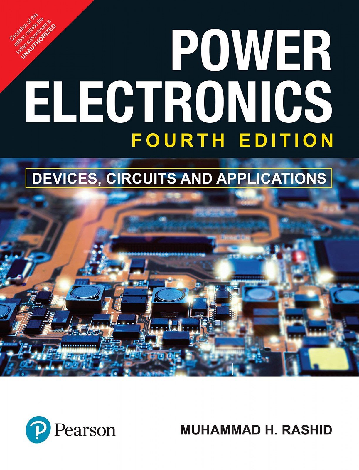 Power Electronics by MUHAMMAD H. RASHID - New Book - Bookaao