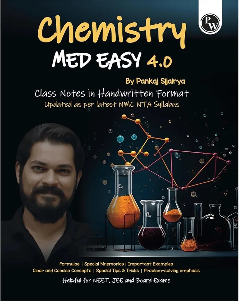 PW Chemistry Med Easy 4.0 | Pankaj Sir | NEET 2026 - New Book - Bookaao