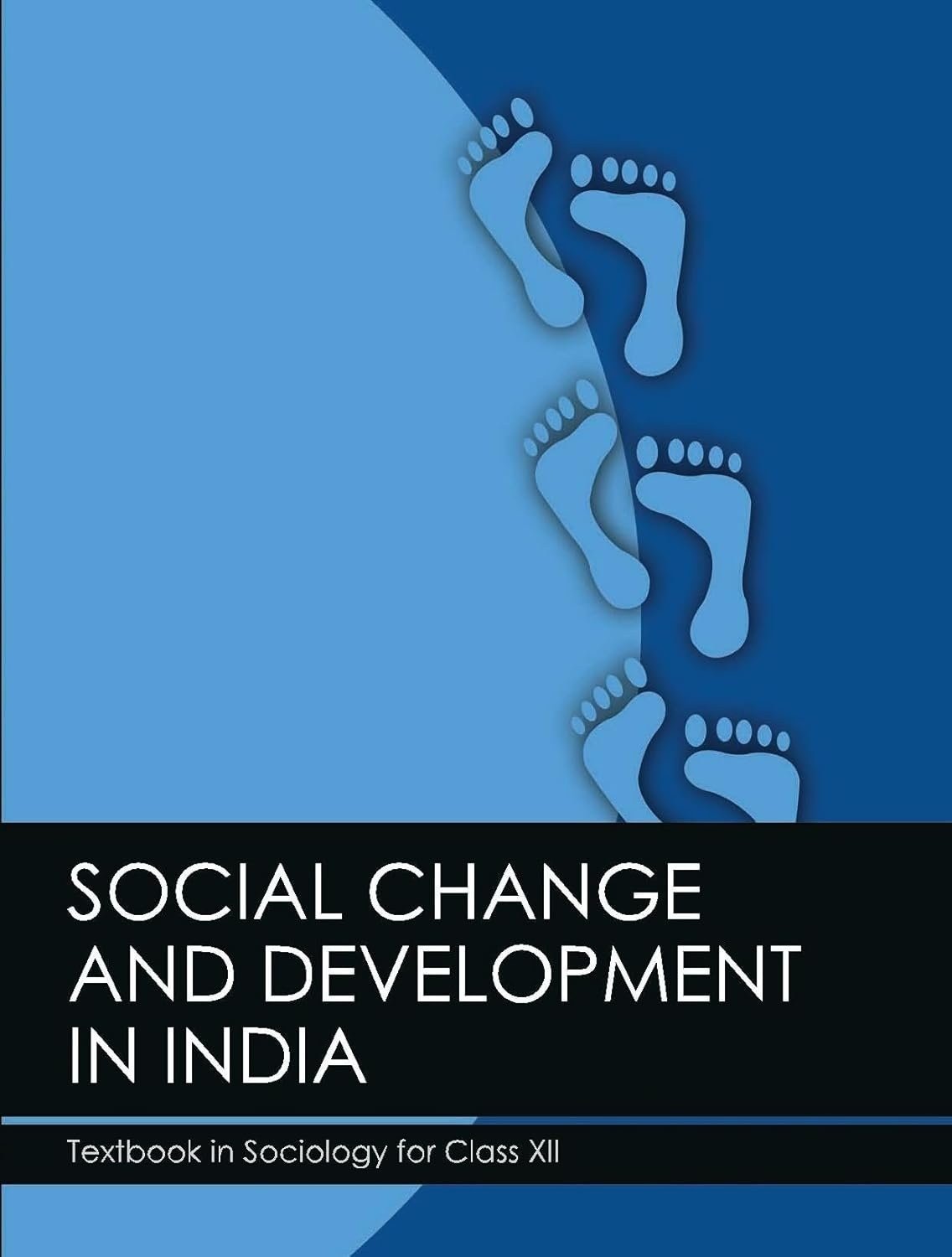 Social Change and Development In India Class-12 - New Book - Bookaao