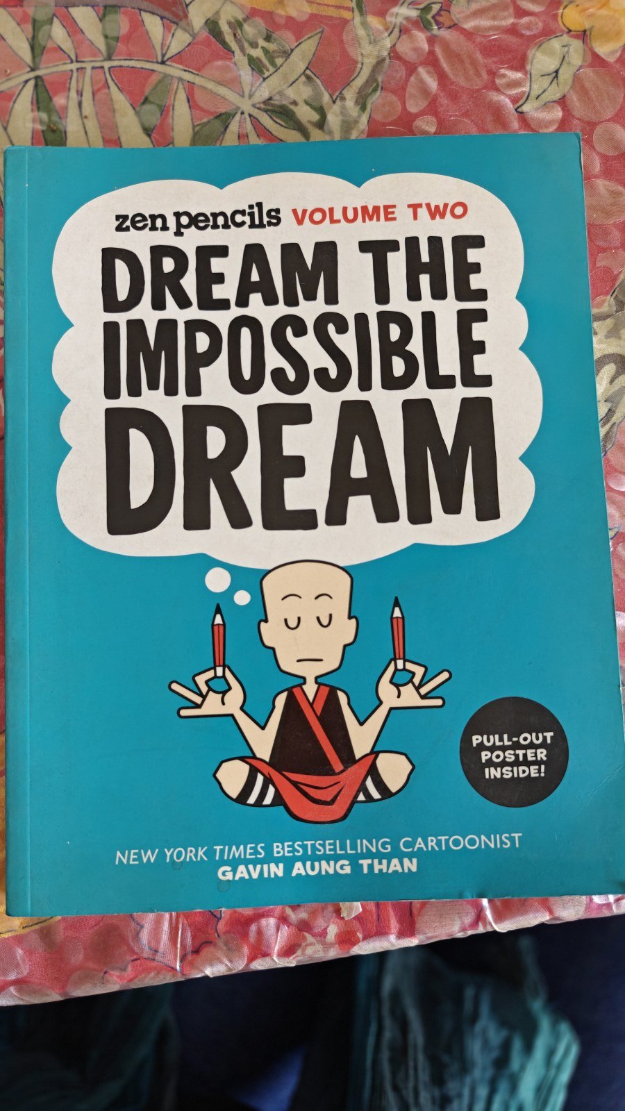 Buy Second Hand Zen Pencils Dream the Impossible dream in Noida - Bookaao