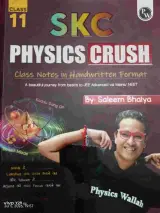 SKC PHYSICS CRUSH CLASS 11 - new