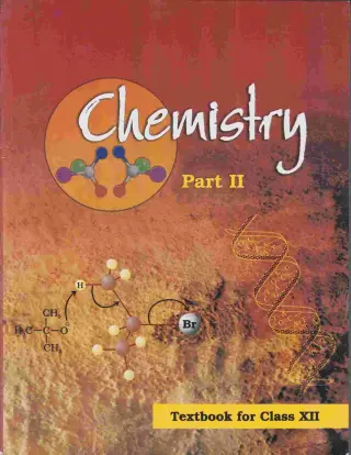 Chemistry NCERT Part 2 book