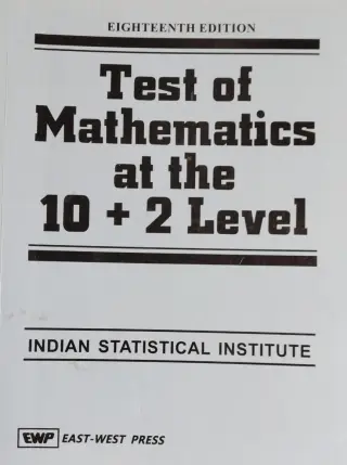 TEST OF MATHEMATICS AT THE 10+2 LEVEL