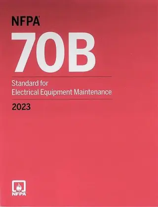 NFPA 70B Standard for Electrical Equipment Mainten