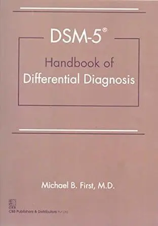 Dsm 5 Handbook Of Differential Diagnosis Spl Editi