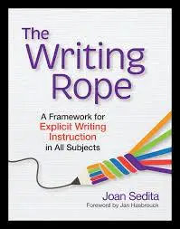 The Writing Rope: A Framework for Explicit Writing - New Book - Bookaao