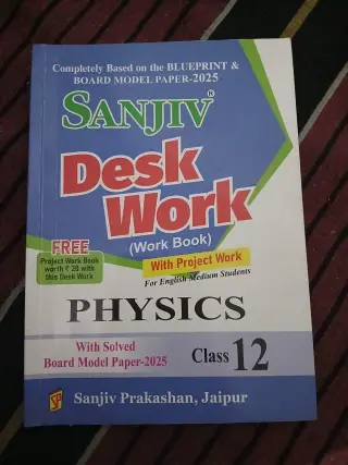 sanjiv desk work physics 12th