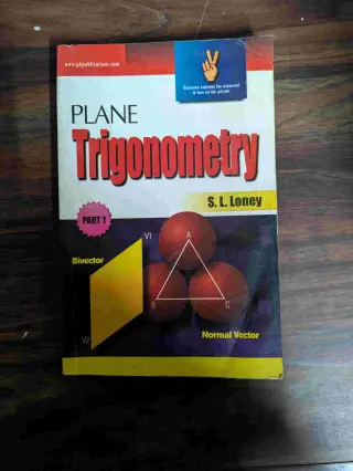 Plane Trigonometry (S.L. Loney)