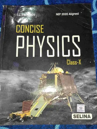 Concise Physics Class X