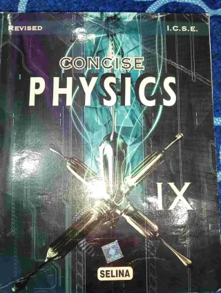 Concise Physics Class IX