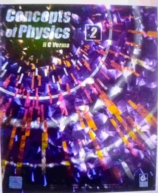 Concepts of Physics by HC Verma (Volume 2)