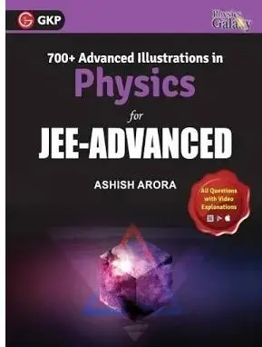 PHYSICS GALAXY 700 + Advanced Illustrations by Ashish Arora Sit