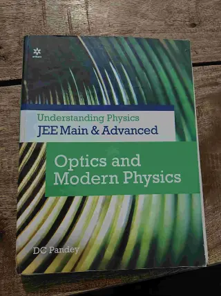 Arihant DC Pandey Optics and Modern Physics