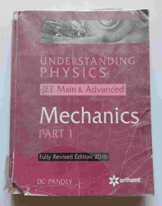 DC Pandey Mechanics Part 1 for JEE Mains & Adv