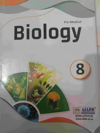 ALLEN Pre-Medical Biology Class Module 8