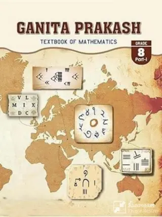 Ganita Prakash Textbook of Mathematics for Grade 8 With Binding book