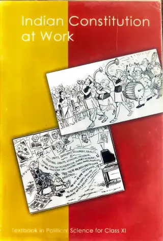 Indian Constitution At Work Class-11 With Binding