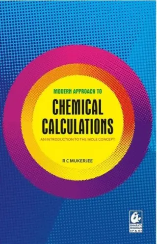 MODERN APPROACH TO CHEMICAL CALCULATIONS