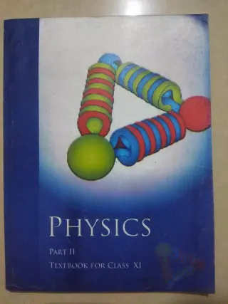 NCERT PHYSICS Class 11  Part 1 & 2