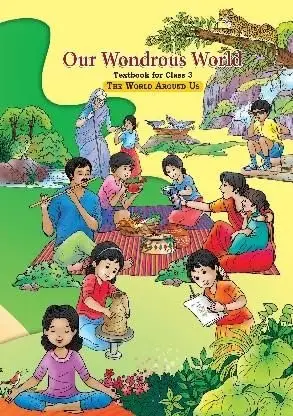 Our Wondrous World ,The World Around Us  Class 3 With Binding