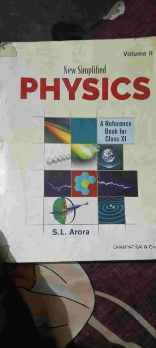 Physics class 11th S. L . Arora book