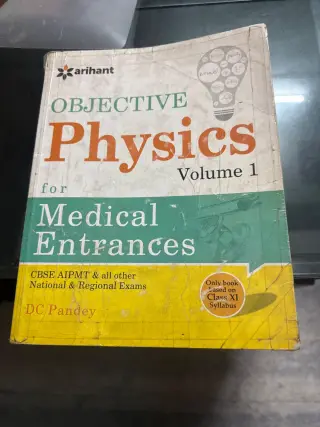 Physics DC Pandey for medical entrances Volume 1