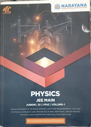 Physics JEE MAIN Junior XI Volume-1 - 2nd Hand Book - Bookaao