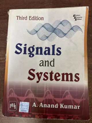 Signals and Systems by A. Anand Kumar