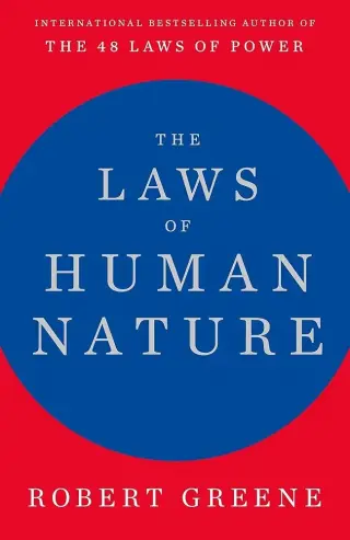 THE LAWS OF HUMAN NATURE.