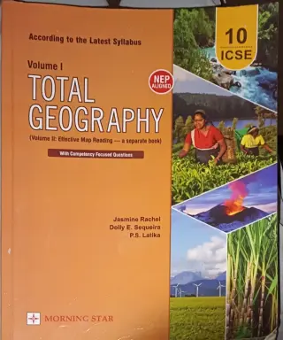 Total Geography ICSE Class 10 – Vol. I