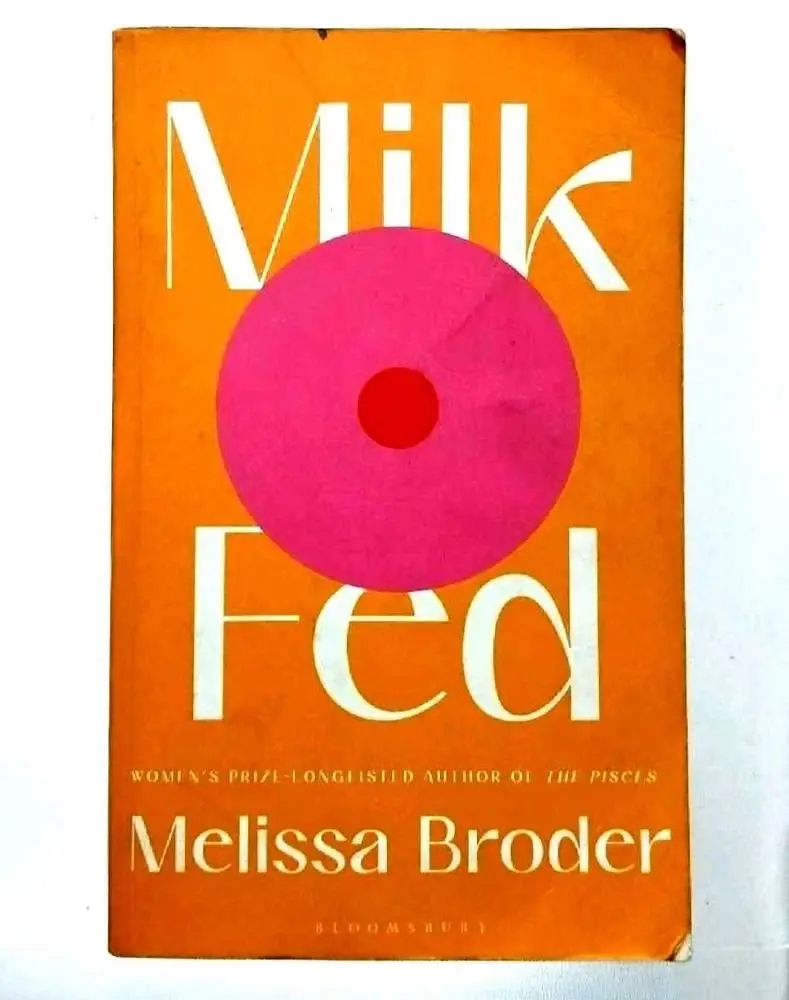 Rent Milk Fed by Melissa Broder in Dombivli - Bookaao